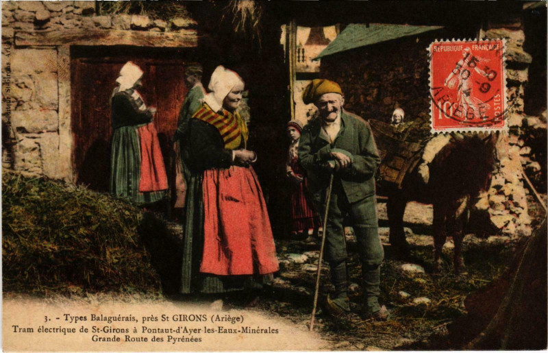 Carte postale ancienne Types Balaguérais Ariege