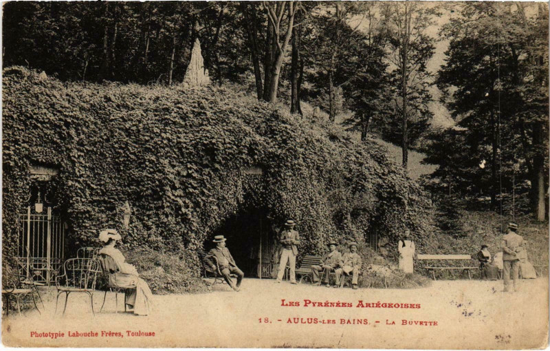 Carte postale ancienne Aulus-les-Bains La Buvette Ariege à Aulus-les-Bains