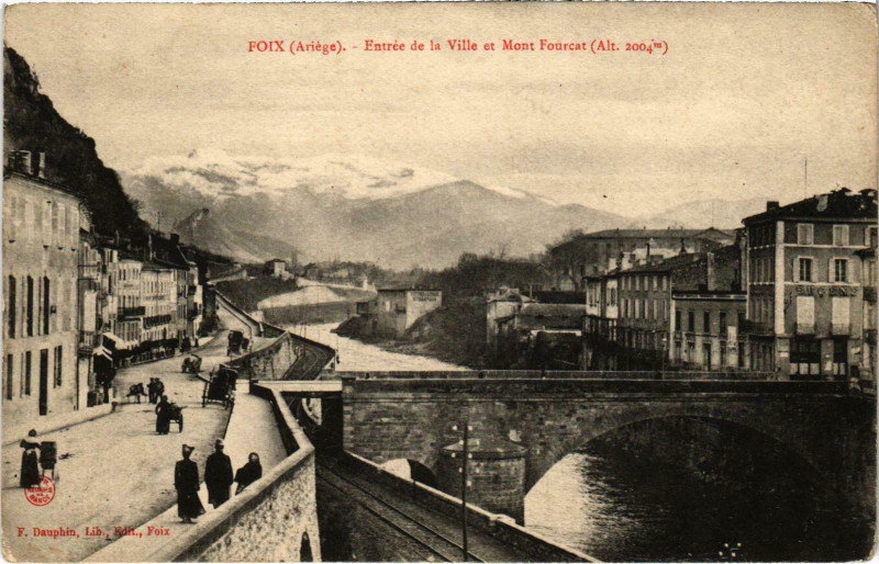 Carte postale ancienne Foix Entrée de la Ville Ariege à Foix