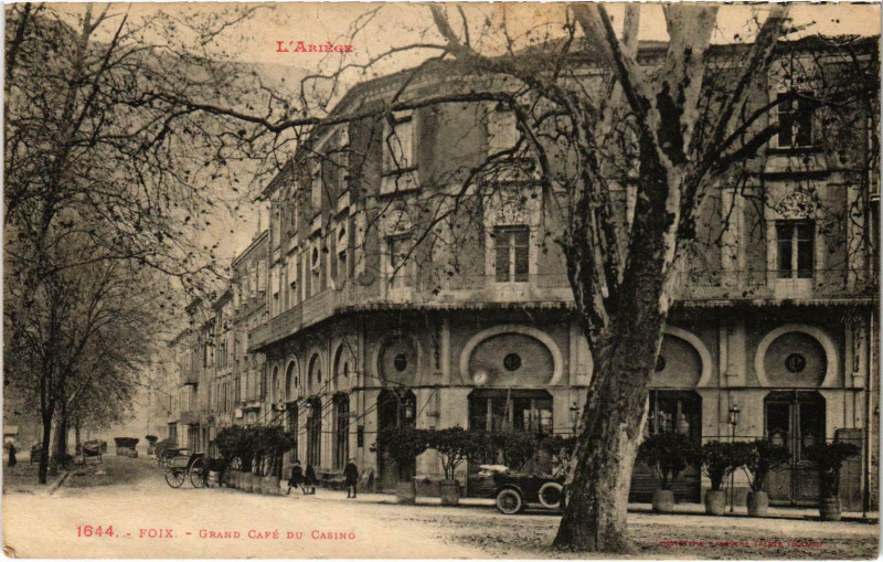 Carte postale ancienne Foix Grand café du casino Ariege à Foix