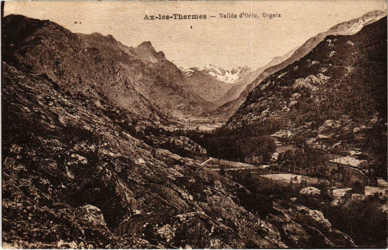 Carte postale ancienne Ax-les-Thermes Vallée d'Orlu Ariege à Ax-les-Thermes
