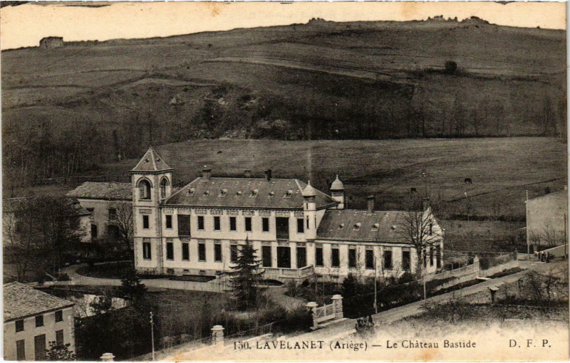 Carte postale ancienne Lavelanet Le Chateau Bastide Ariege à Lavelanet