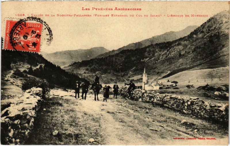 Carte postale ancienne Vallée de la Nogufra Pallaresa Ariege