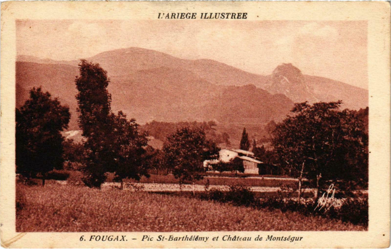 Carte postale ancienne Fougax Pic Saint-Barthélémy Ariege