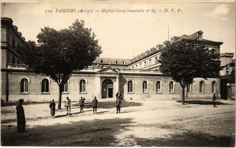 Carte postale ancienne Pamiers Hopital Compiementaire Ariege à Pamiers