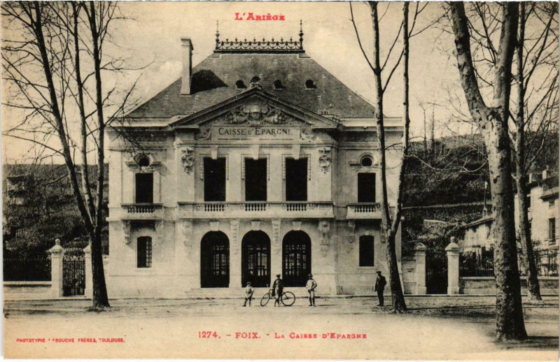 Carte postale ancienne Foix La Caise d'Eparagne Ariege à Foix