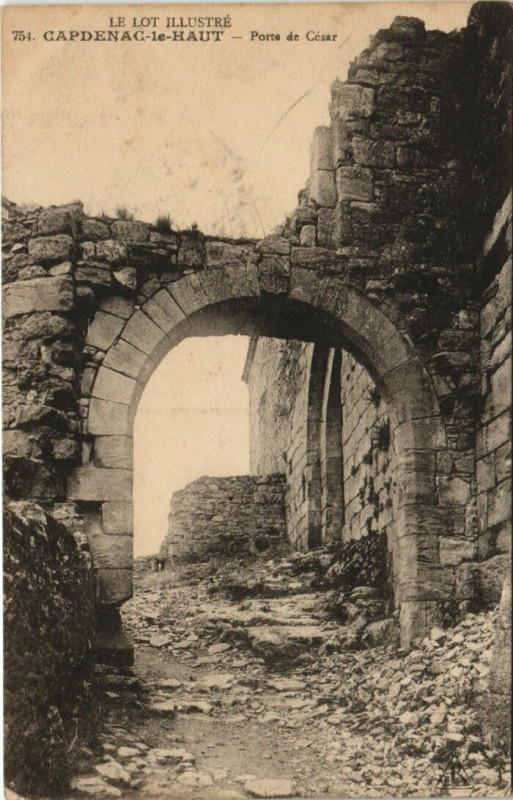 Carte postale ancienne Le Lot illustre - Capdenac-le Haut - Porte de Cesar à Capdenac