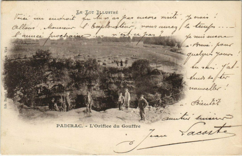 Carte postale ancienne Le Lot Illustre Padirac - L'Orifice du Gouffre à Padirac