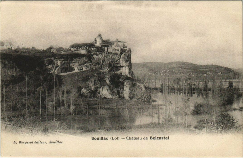 Carte postale ancienne Souillac Chateau de Belcastel à Souillac
