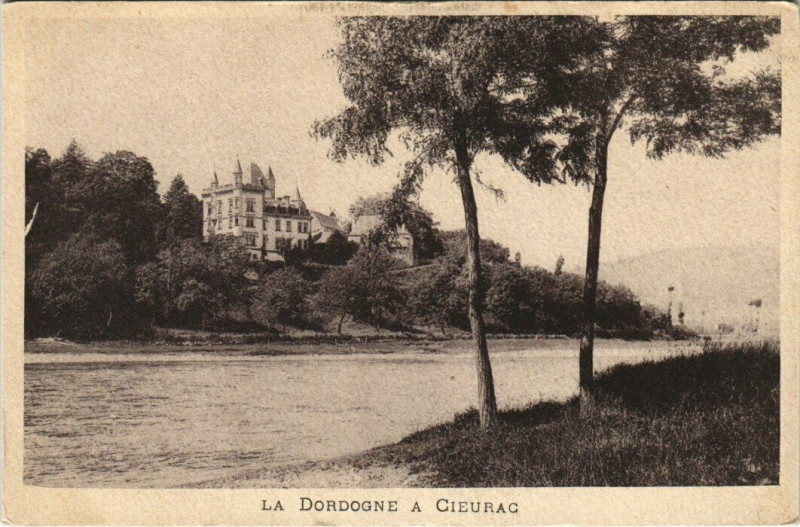 Carte postale ancienne La Dordogne a Cieurag
