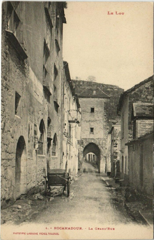 Carte postale ancienne Le Lot Rocamadour Grand'Rue à Rocamadour