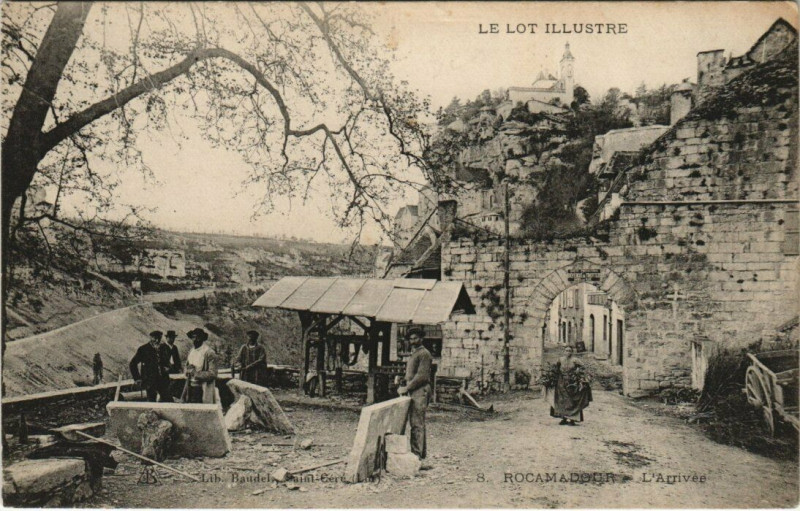 Carte postale ancienne Rocamadour - l'Arrivée à Rocamadour