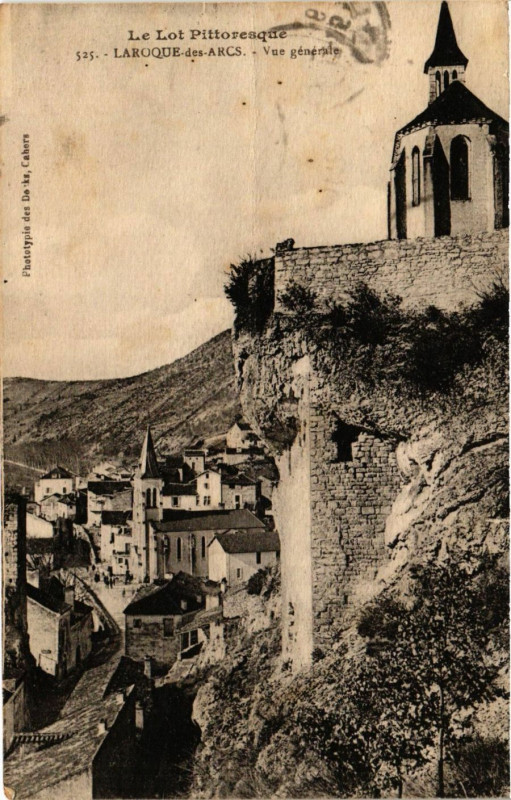 Carte postale ancienne Le Lot Pittoresque - Laroque-des-Arcs - Vue générale