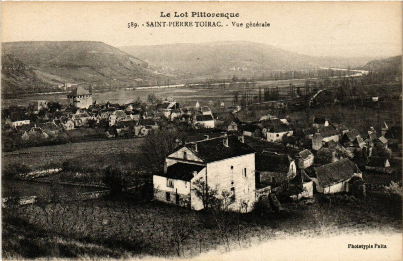 Carte postale ancienne Le Lot Pittoresque - Saint-Pierre Toirac - Vue générale à Saint-Pierre-Toirac