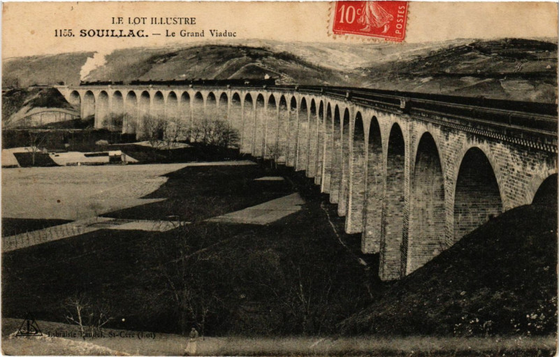 Carte postale ancienne Le Lot Illustre - Souillac - Le Grand Viaduc à Souillac