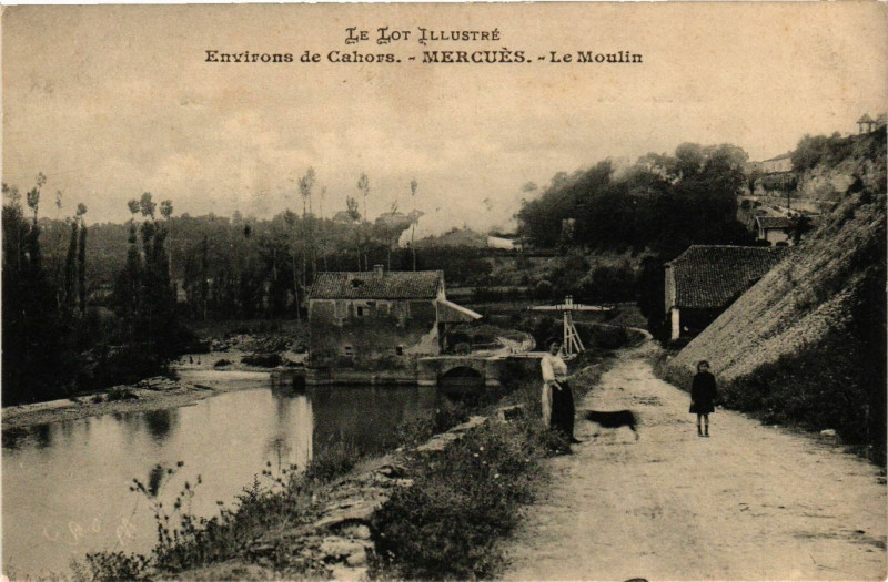 Carte postale ancienne Env. de Cahors - Mercues - Le Moulin à Cahors