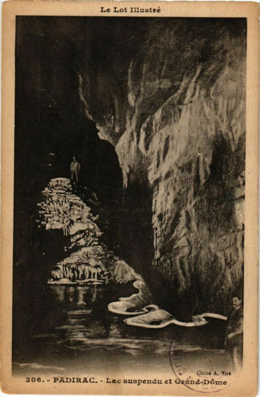 Carte postale ancienne Le Lot Illustre - Padirac - Lac suspendu et Grand-Dome à Padirac