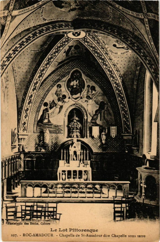 Carte postale ancienne Rocamadour - Chapelle de Saint-Amadour dite Chapelle sous terre à Rocamadour