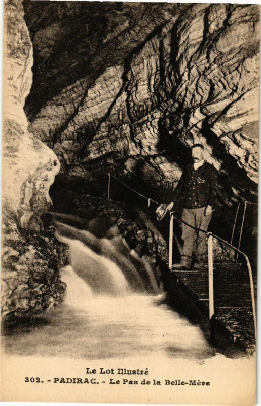 Carte postale ancienne Le Lot Illustre - Padirac - Le Pas de la Belle-Mere à Padirac