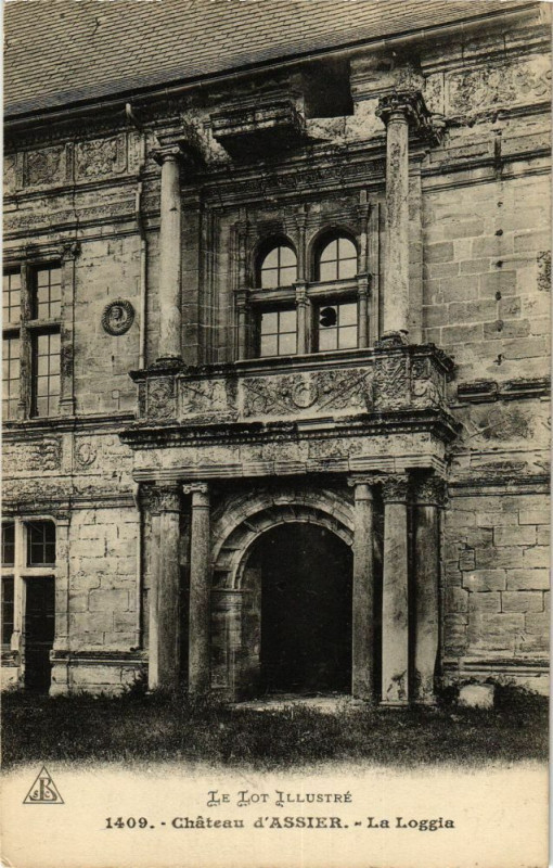 Carte postale ancienne Le Lot Illustre - Chateau d'Assier - La Loggia à Assier