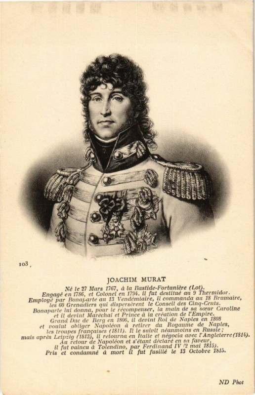 Carte postale ancienne Joachim Murat - Ne le 27 Mars 1767 a la Bastide-Fortuniere -