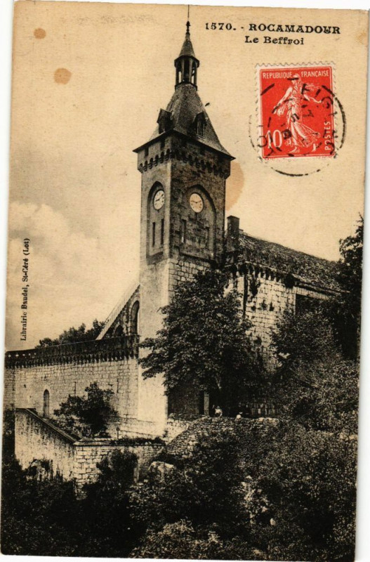 Carte postale ancienne Rocamadour - Le Beffroi à Rocamadour