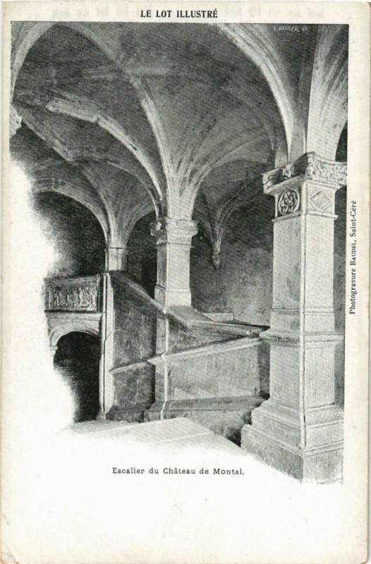 Carte postale ancienne Le Lot Illustre - Escalier du Chateau de Montal