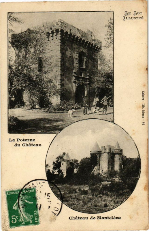 Carte postale ancienne Le Lot Illustre - La Poterne du Chateau - Chateau de Montclere