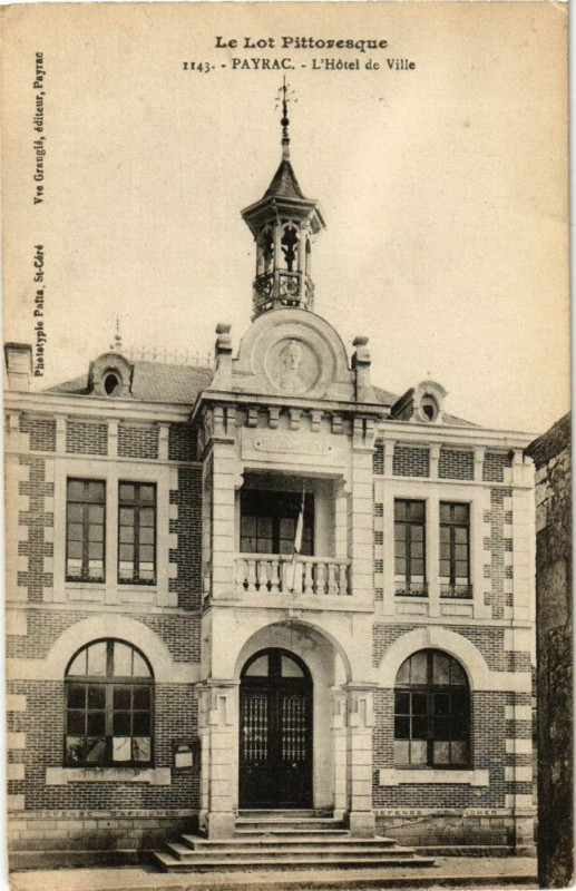 Carte postale ancienne Le Lot Pittoresque - Payrac - L'Hotel de Ville à Payrac