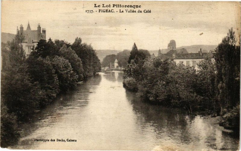 Carte postale ancienne Le Lot Pittoresque - Figeac - La Vallée du Cele à Figeac