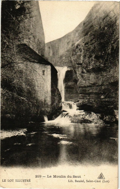 Carte postale ancienne Le Lot Illustre - Le Moulin du Saut