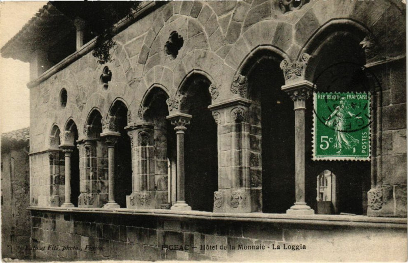 Carte postale ancienne Figeac - Hotel de la Monnaie - La Loggia à Figeac