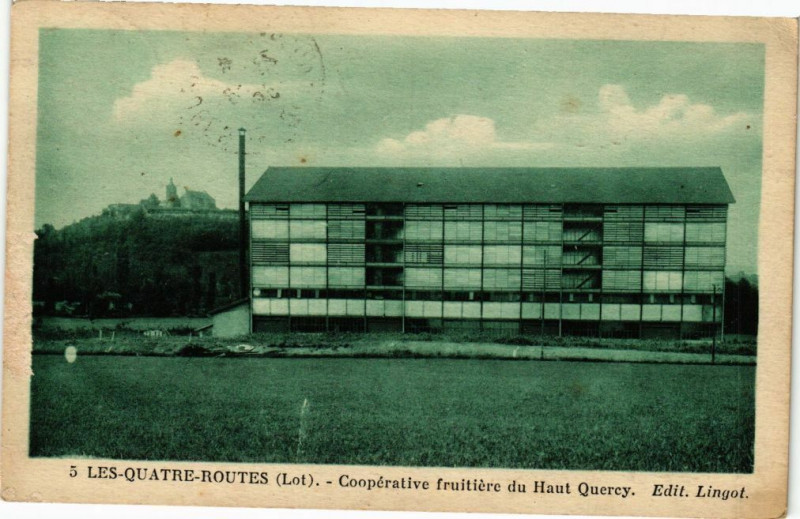 Carte postale ancienne Les-Quatres-Routes - Cooperative fruitiere du Hant Quercy