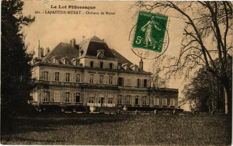 Carte postale ancienne Le Lot Pittoresque - Labastide-Murat - Chateau de Murat