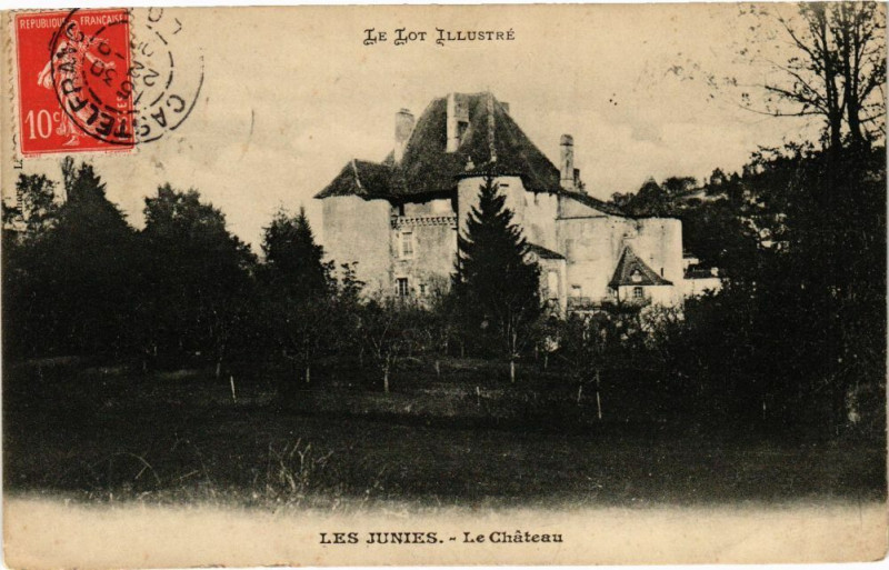 Carte postale ancienne Le Lot Illustre - Les Juines - Le Chateau
