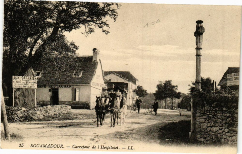 Carte postale ancienne Rocamadour-Carrefour de l'Hospitalet à Rocamadour