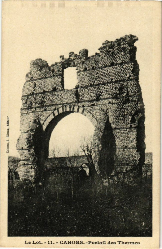 Carte postale ancienne Le Lot-Cahors-Portail des Thermes à Cahors