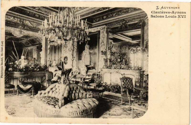 Carte postale ancienne L'Auvergne-Clavieres-Ayrens Salons Louis