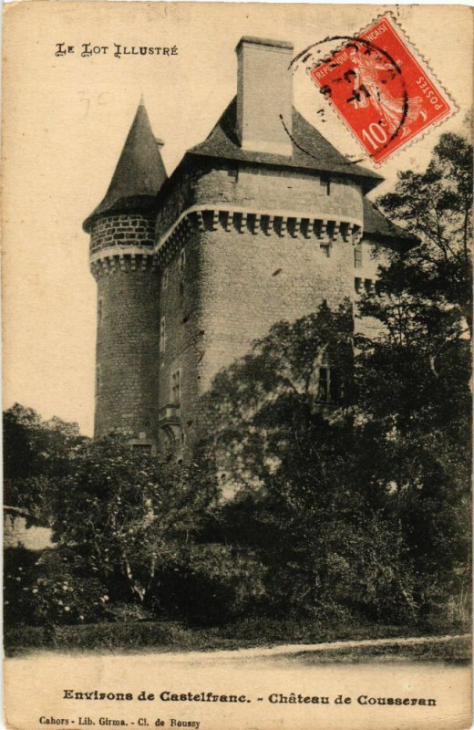 Carte postale ancienne Env. de Castelfranc-Chateau de Cousseran à Castelfranc