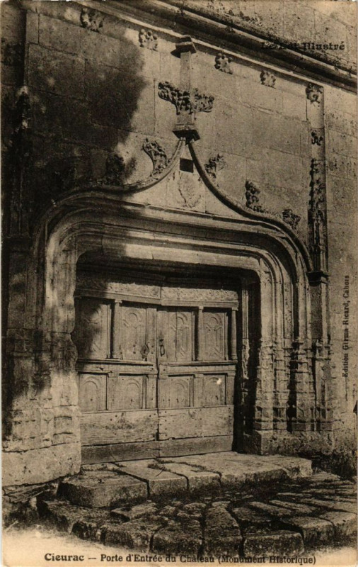 Carte postale ancienne Cieurac-Porte d'Entrée du Chateau à Cieurac