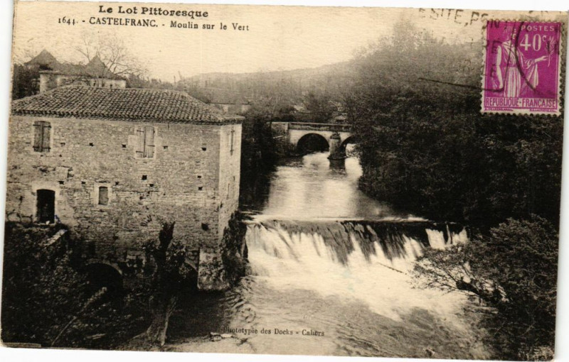Carte postale ancienne Castelfranc-Moulin sur le Vert à Castelfranc