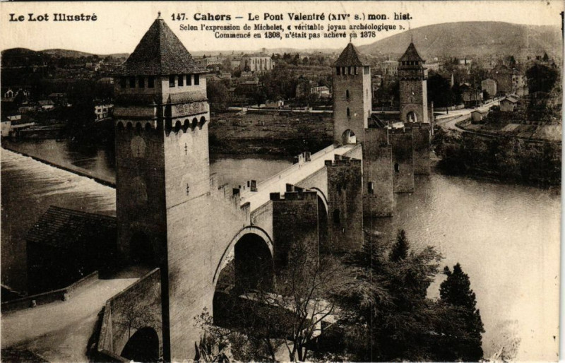 Carte postale ancienne Cahors-Le Pont Valentre à Cahors