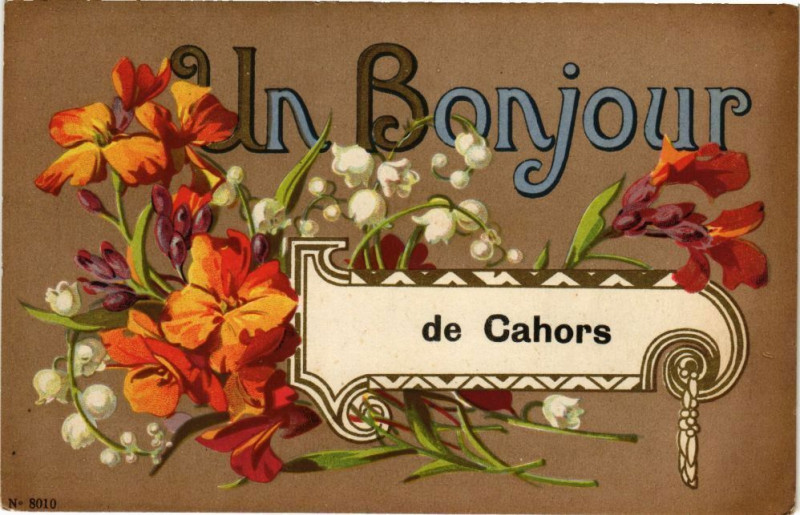 Carte postale ancienne Un Bonjour de Cahors à Cahors