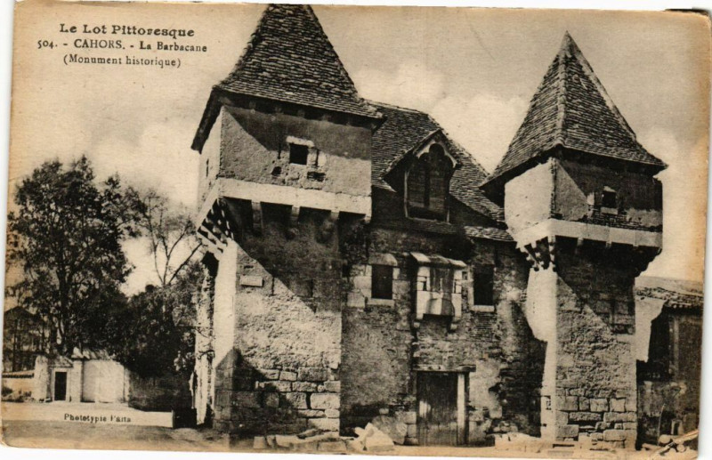 Carte postale ancienne Le Lot Pittoresque - Cahors - La Barbacane (Monument historique) à Cahors