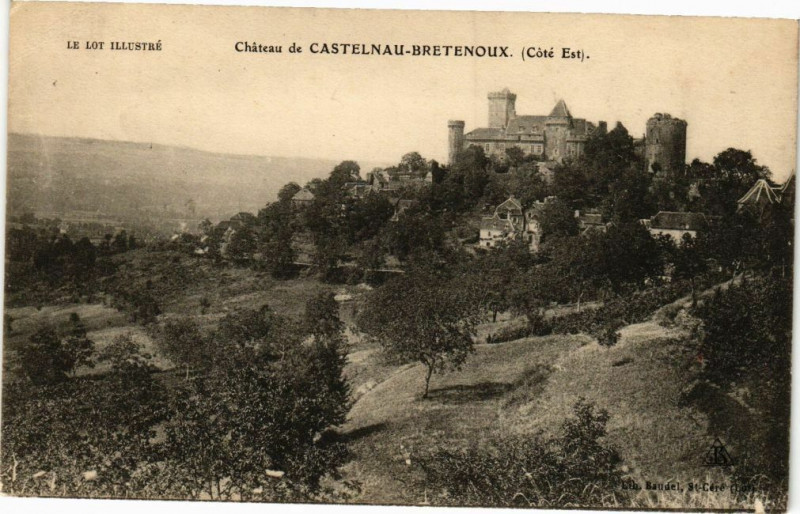 Carte postale ancienne Le Lot Illustre - Chateau de Castelnau-Bretenoux (Cote Est) à Bretenoux