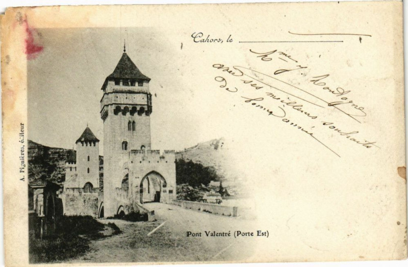 Carte postale ancienne Cahors le...... - Pont Valentre (Porte Est) à Cahors