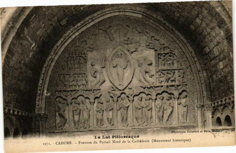 Carte postale ancienne Cahors - Fronton de Portail Nord de la Cathédrale (Monument hist.) à Cahors