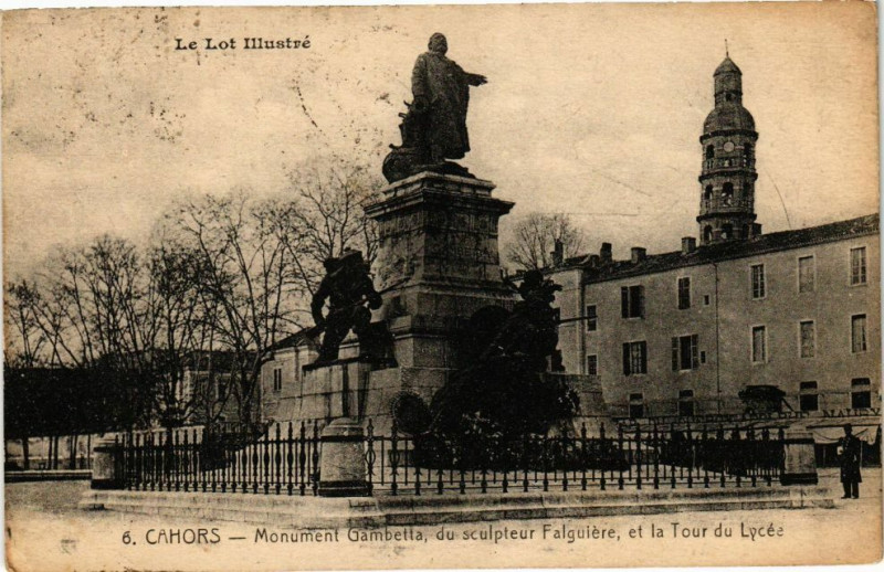 Carte postale ancienne Cahors - Monument Gambetta du sculpteur Falguiere et la Tour du.. à Cahors