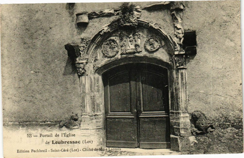 Carte postale ancienne Portail de l'Eglise de Loubressac - à Loubressac