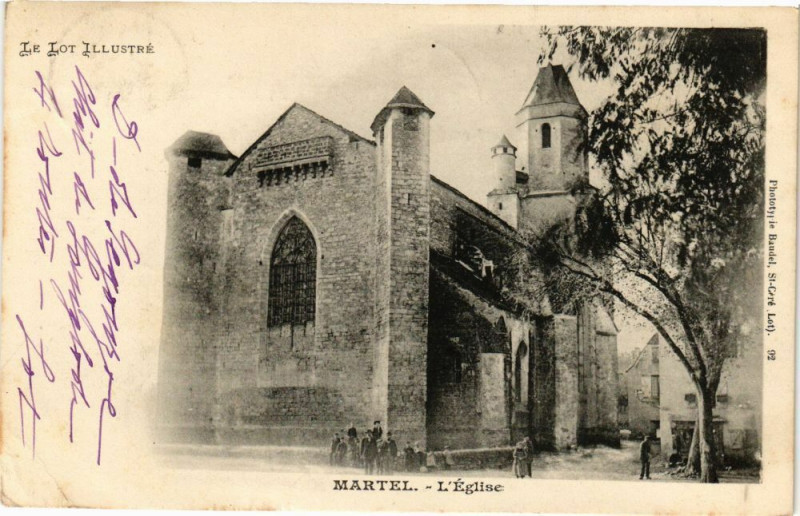 Carte postale ancienne Le Lot Illustre - Martel L'Eglise à Martel